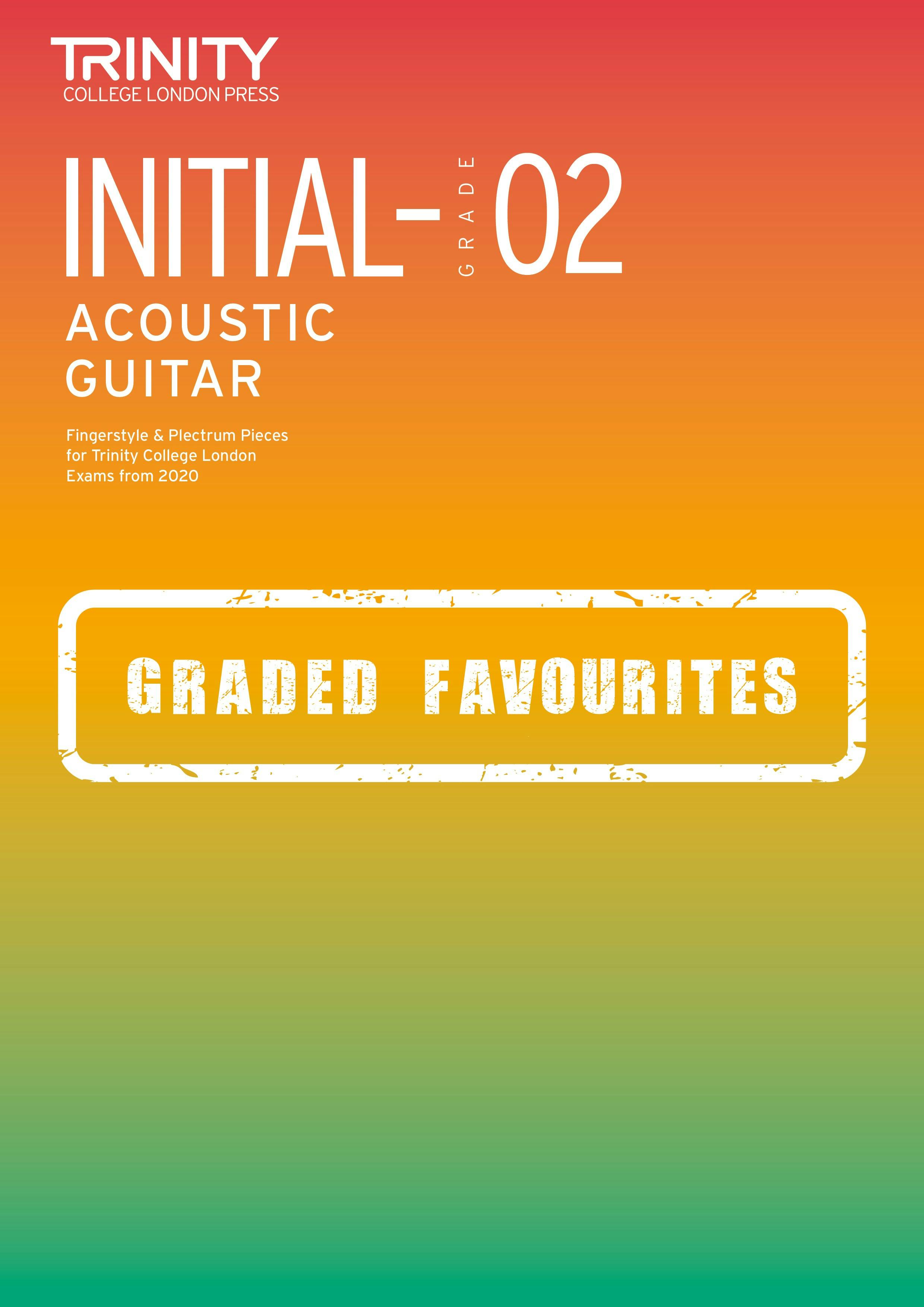 Graded Acoustic Guitar Favourites Exam Pieces from 2020 Initial-Grade 2