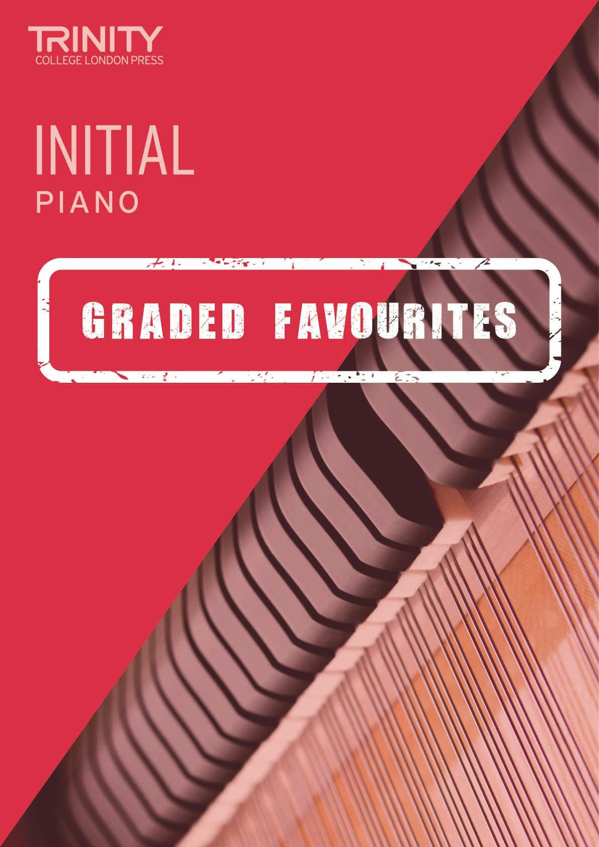 Graded Piano Favourites Exam Pieces & Exercises from 2021 Initial