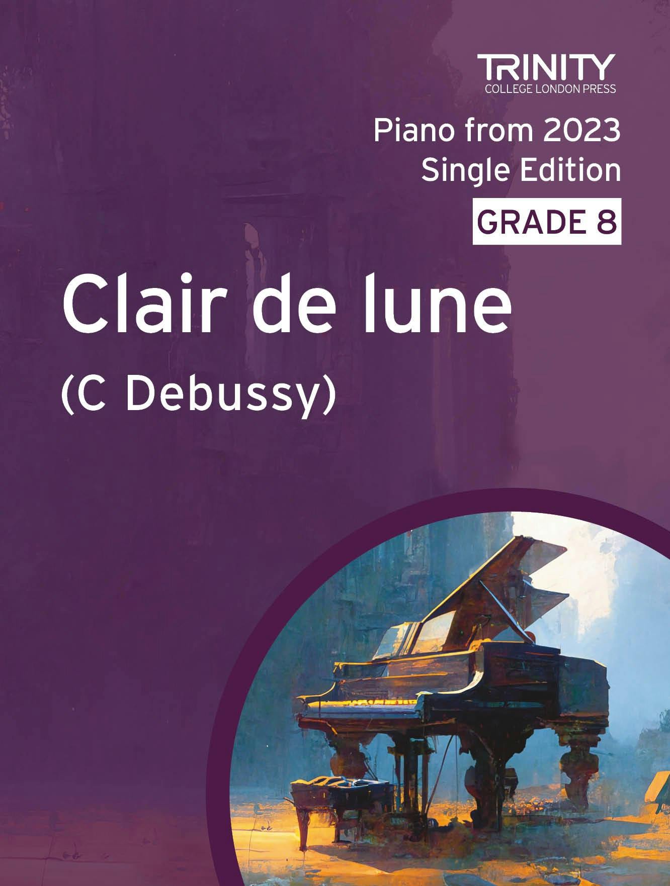 Clair de lune (3rd movt from Suite Bergamasque) - Claude Debussy (Grade 8 Piano) - ebook