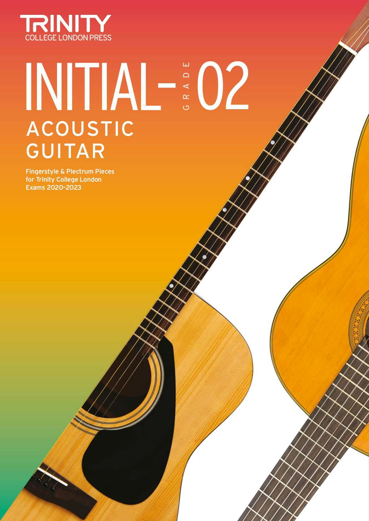 Graded Acoustic Guitar Favourites Exam Pieces 2020-2023 Initial-Grade 2