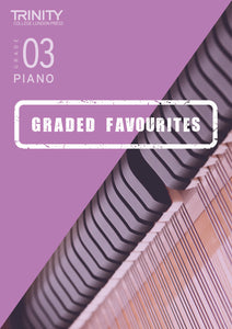 Graded Piano Favourites Exam Pieces & Exercises from 2021 Grade 3