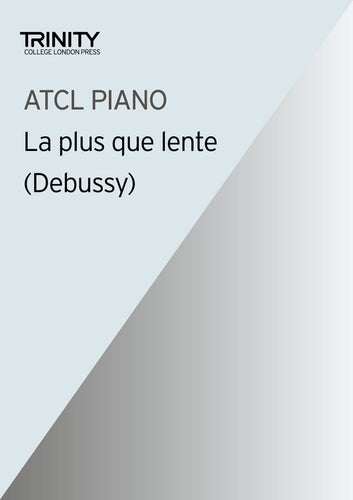 La plus que lente - Debussy (ATCL Piano)