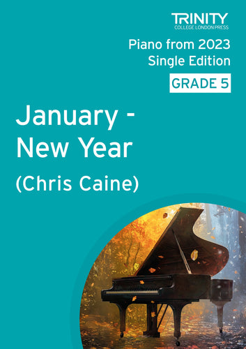 January - New Year (Grade 5 Piano, from A Year in 12 Keys - Diatonic Studies for Piano)