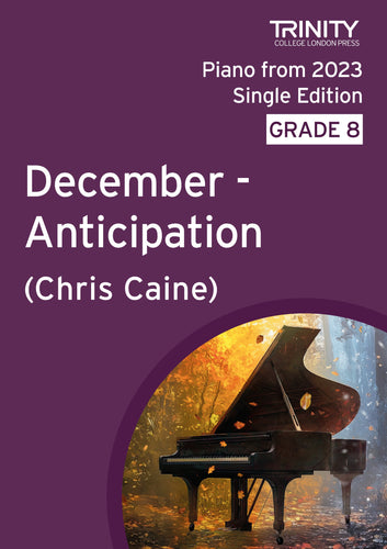 December - Anticipation (Grade 8 Piano, from A Year in Twelve Keys - Diatonic Studies for Piano)