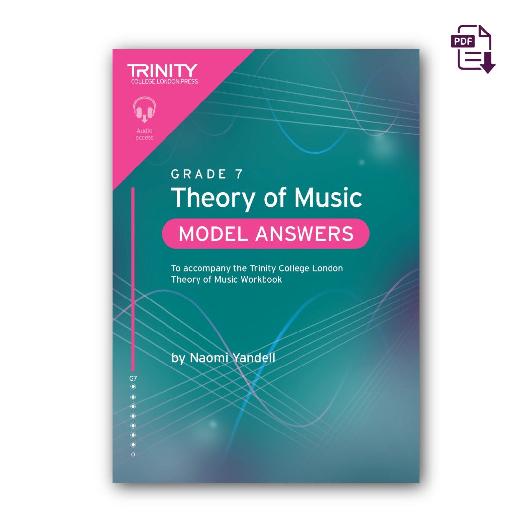 Theory of Music Model Answers Grade 7 - ebook – Trinity College London ...