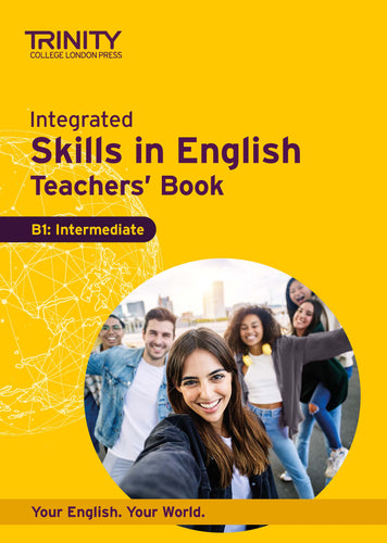 Integrated Skills in English, Teachers' Book, B1: Intermediate 