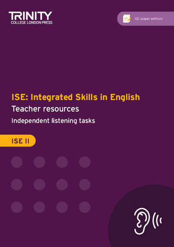 ISE II (paper edition) Independent listening tasks