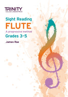 Sight Reading Flute: Grades 3-5 - ebook
