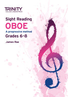 Sight Reading Oboe: Grades 6-8 - ebook