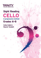 Sight Reading Cello: Grades 6-8 - ebook